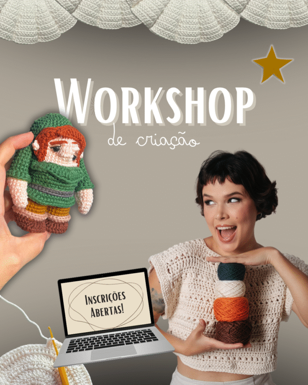 Workshop - Método Ocaso de Criação de Amigurumis